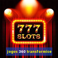 jogos 360 transformice